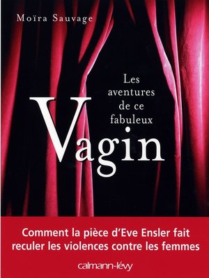 cover image of Les Aventures de ce fabuleux vagin